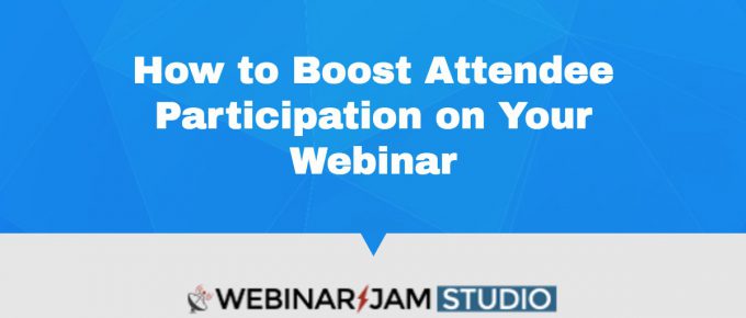 Boost Webinar Participation