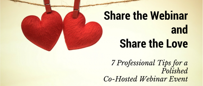 Share the Love and choose a dynamic co-host to share the screen with you during your webinar event!