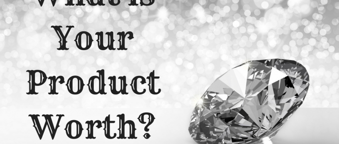 What Is Your Product Worth